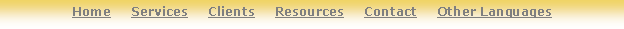 Text Box: Home     Services     Clients     Resources     Contact     Other Languages
